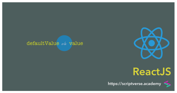 reactjs defaultvalue v/s value